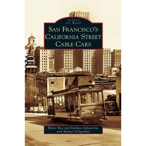 San Francisco's California Street Cable Cars