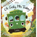 Oh Golly, Miss Trolley! - Hardcover