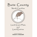 Bute County, North Carolina Land Grant Plats and Land Entries