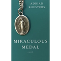 Miraculous Medal - Hardcover