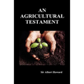 An Agricultural Testament - Hardcover