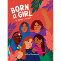 Born a Girl: It Takes Courage - Hardcover