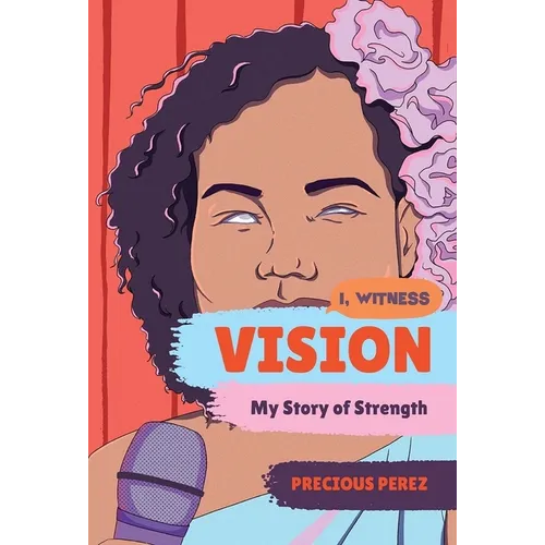 Vision: My Story of Strength - Hardcover