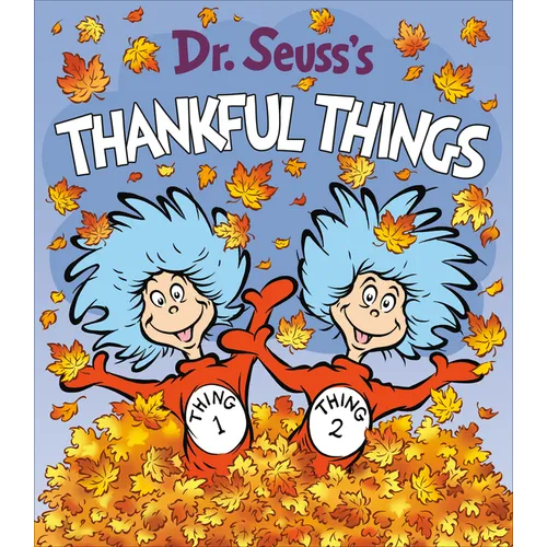Dr. Seuss's Thankful Things - Board Book