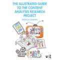 The Illustrated Guide to the Content Analysis Research Project - Paperback