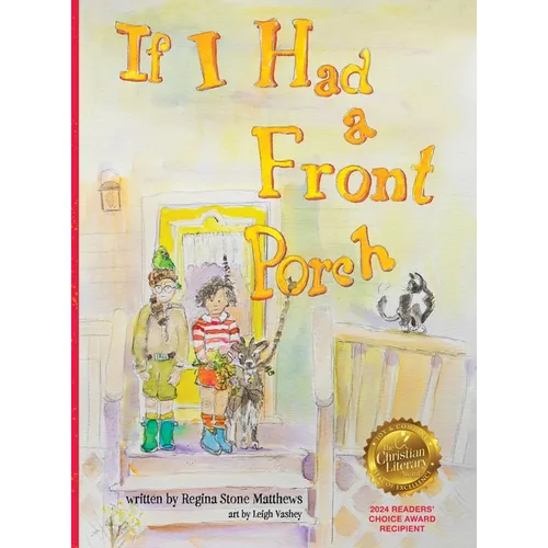 If I Had a Front Porch - Hardcover