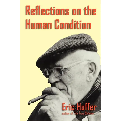 Reflections on the Human Condition - Paperback