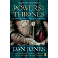 Powers and Thrones: A New History of the Middle Ages - Paperback