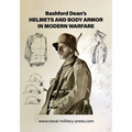 Bashford Dean's HELMETS AND BODY ARMOR IN MODERN WARFARE
