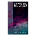 Einmal und nie wieder: Lebenserinnerungen - Paperback