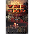 The End: The Book: Part Six: The Third Woe - Paperback