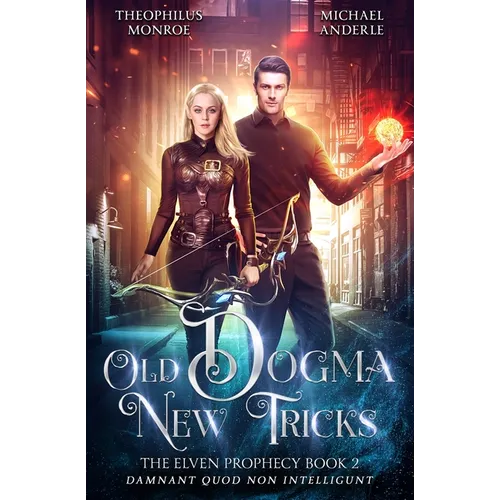 Old Dogma, New Tricks - Paperback