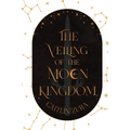 The Veiling of the Moon Kingdom - Paperback