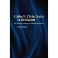 Catholic Christianity in Evolution - Paperback