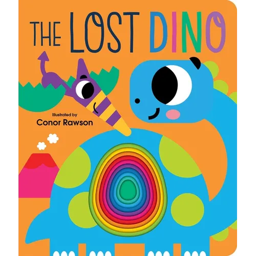 The Lost Dino: Graduating Board Book - Board Book