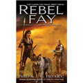 Rebel Fay - Mass Market Paperbound