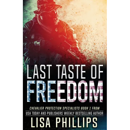 Last Taste of Freedom - Paperback