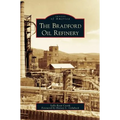 Bradford Oil Refinery