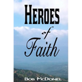 Heroes of Faith - Paperback