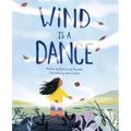 Wind Is a Dance - Hardcover