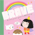 I Can Be Brave - Board Book