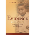 Evidence Unseen: Finding the Faith to Overcome - Paperback