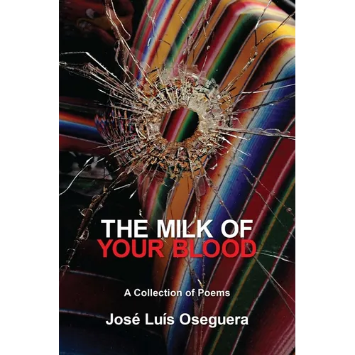 The Milk of Your Blood - Paperback