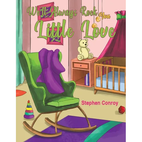We'll Always Rock You Little Love - Paperback