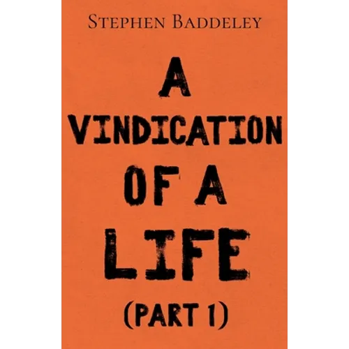A Vindication of a Life - Paperback