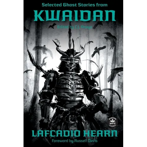 Selected Ghost Stories from Kwaidan - Hardcover