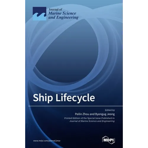 Ship Lifecycle - Hardcover
