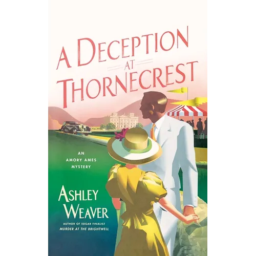 A Deception at Thornecrest: An Amory Ames Mystery - Paperback