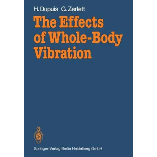 The Effects of Whole-Body Vibration - Paperback