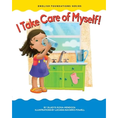 I Take Care of Myself! - Board Book