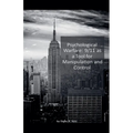 Psychological Warfare: 9/11 as a Tool for Manipulation and Control