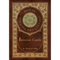 Interior Castle (Royal Collector's Edition) (Annotated) (Case Laminate Hardcover with Jacket) - Hardcover