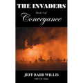 The Invaders: Book One of Conveyance - Paperback