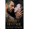 Pretty Hostage - Paperback
