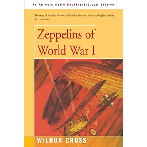 Zeppelins of World War I
