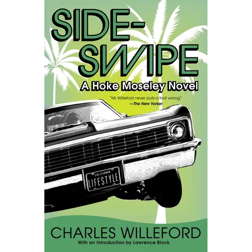 Sideswipe: A Hoke Moseley Detective Thriller - Paperback