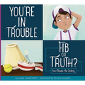 You're in Trouble: Fib or Truth? - Paperback