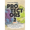 Protectors 2: Heroes: Stories to Benefit PROTECT - Paperback