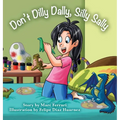 Don't Dilly Dally, Silly Sally - Hardcover