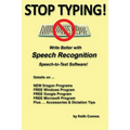 Stop Typing!: Write Better with Speech Recognition Speech-To-Text Software! - Paperback