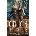 Orion Rises - Paperback