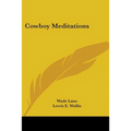 Cowboy Meditations - Paperback