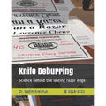 Knife Deburring: Science behind the lasting razor edge - Paperback