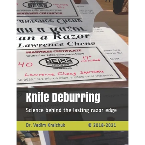 Knife Deburring: Science behind the lasting razor edge - Paperback