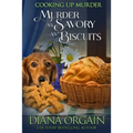 Murder as Savory as Biscuits - Paperback