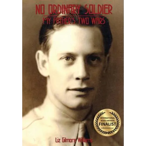 No Ordinary Solider: My Father's Two Wars - Paperback